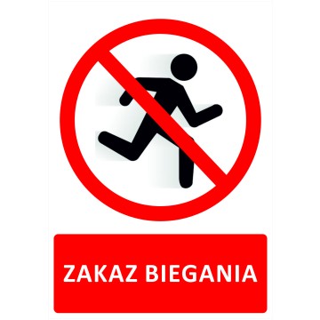 Naklejka ZAKAZ BIEGANIA